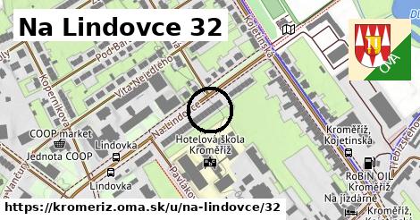 Na Lindovce 32, Kroměříž