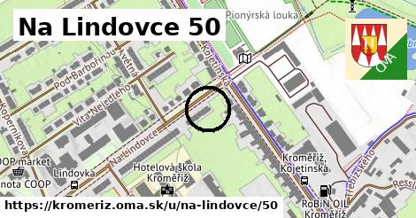 Na Lindovce 50, Kroměříž