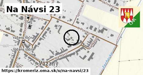 Na Návsi 23, Kroměříž