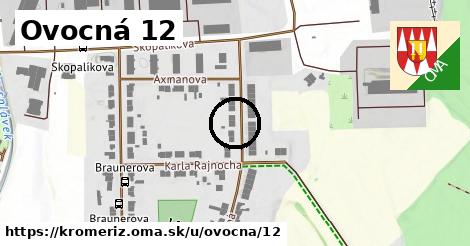 Ovocná 12, Kroměříž