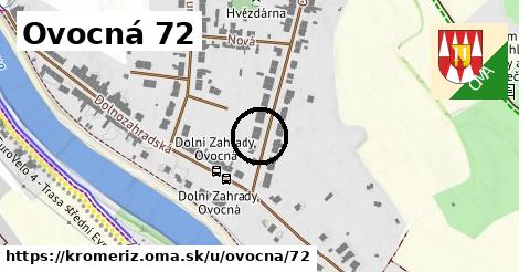 Ovocná 72, Kroměříž