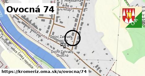 Ovocná 74, Kroměříž