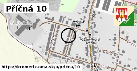 Příčná 10, Kroměříž