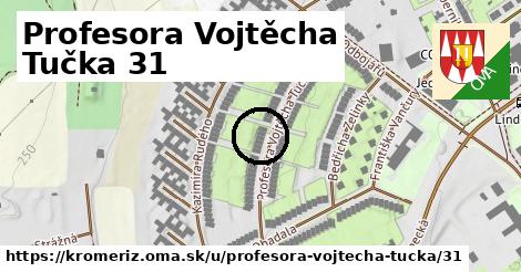 Profesora Vojtěcha Tučka 31, Kroměříž