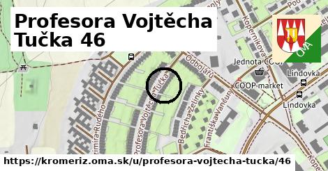 Profesora Vojtěcha Tučka 46, Kroměříž