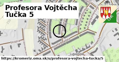 Profesora Vojtěcha Tučka 5, Kroměříž