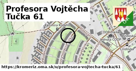 Profesora Vojtěcha Tučka 61, Kroměříž