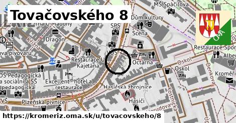 Tovačovského 8, Kroměříž