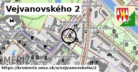 Vejvanovského 2, Kroměříž