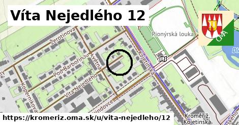 Víta Nejedlého 12, Kroměříž