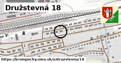 Družstevná 18, Krompachy