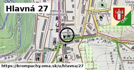 Hlavná 27, Krompachy