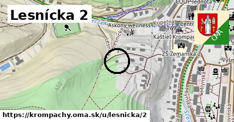 Lesnícka 2, Krompachy