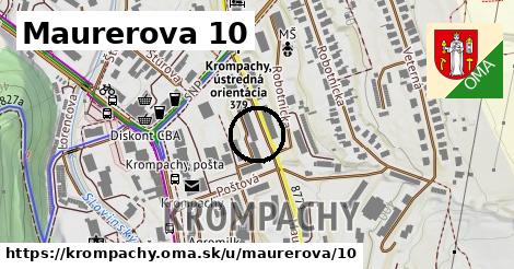 Maurerova 10, Krompachy