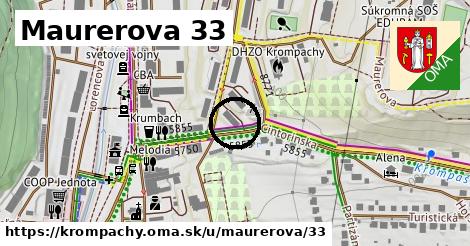 Maurerova 33, Krompachy