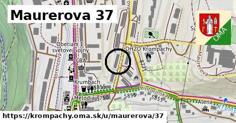 Maurerova 37, Krompachy