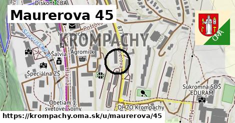 Maurerova 45, Krompachy