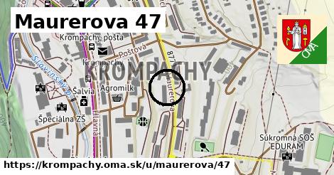 Maurerova 47, Krompachy