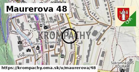 Maurerova 48, Krompachy