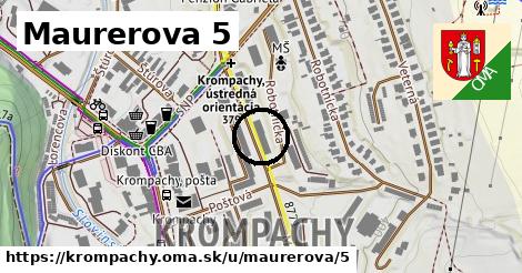 Maurerova 5, Krompachy