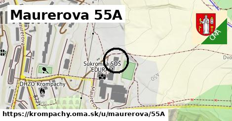 Maurerova 55A, Krompachy