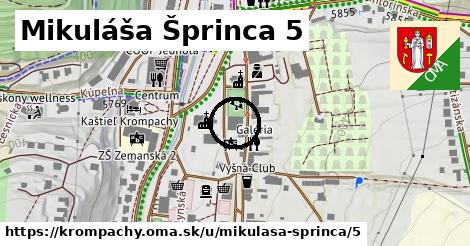 Mikuláša Šprinca 5, Krompachy