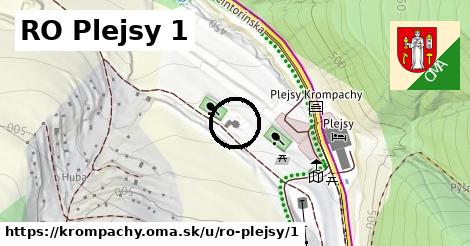 RO Plejsy 1, Krompachy