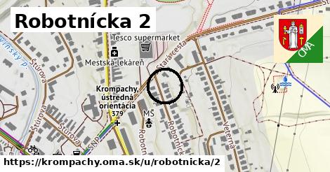 Robotnícka 2, Krompachy