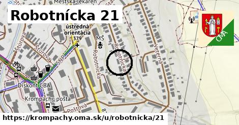 Robotnícka 21, Krompachy