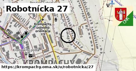 Robotnícka 27, Krompachy