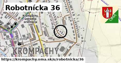 Robotnícka 36, Krompachy