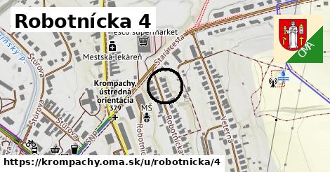 Robotnícka 4, Krompachy