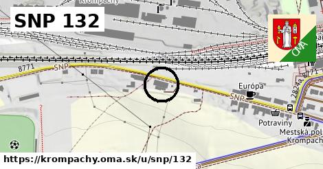 SNP 132, Krompachy