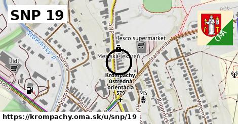 SNP 19, Krompachy