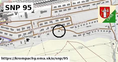 SNP 95, Krompachy