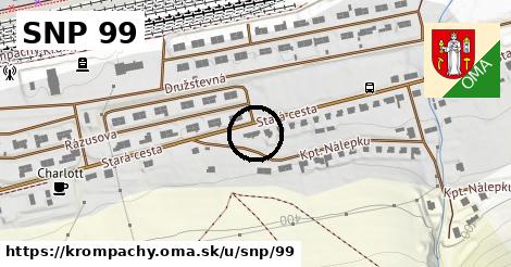 SNP 99, Krompachy