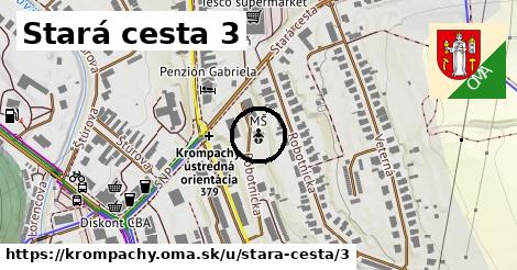 Stará cesta 3, Krompachy