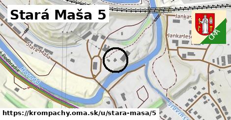 Stará Maša 5, Krompachy