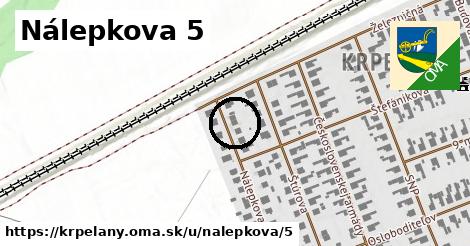 Nálepkova 5, Krpeľany