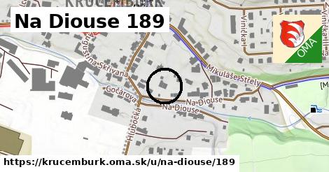 Na Diouse 189, Krucemburk