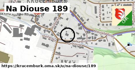 Na Diouse 189, Krucemburk