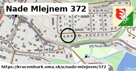 Nade Mlejnem 372, Krucemburk