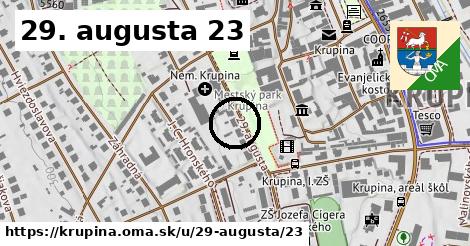 29. augusta 23, Krupina