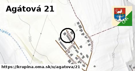 Agátová 21, Krupina