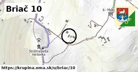 Briač 10, Krupina