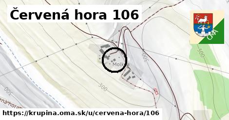 Červená hora 106, Krupina