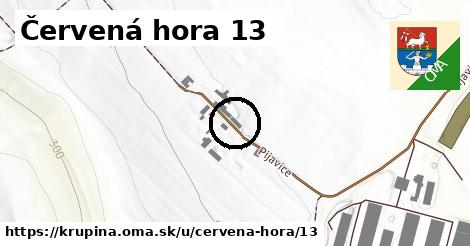 Červená hora 13, Krupina