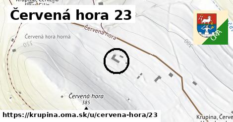 Červená hora 23, Krupina