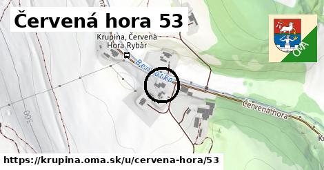 Červená hora 53, Krupina