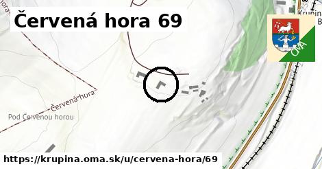 Červená hora 69, Krupina